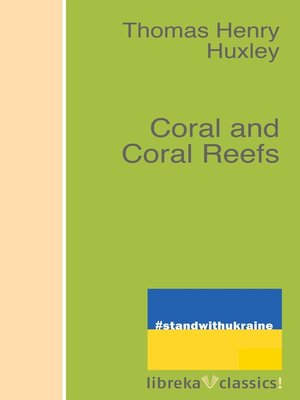cover image of Coral and Coral Reefs